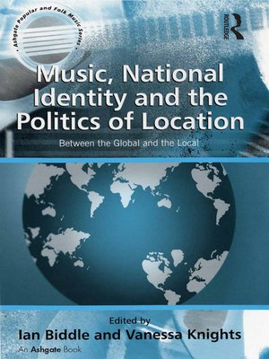 cover image of Music, National Identity and the Politics of Location